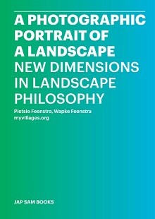 A Photographic Portrait of a Landscape: New Dimensions in Landscape Philosophy